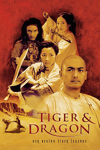 Plakat Tiger & Dragon - Der Beginn einer Legende