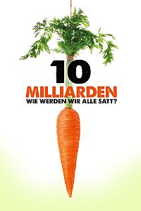Cover 10 Milliarden - Wie werden wir alle satt?