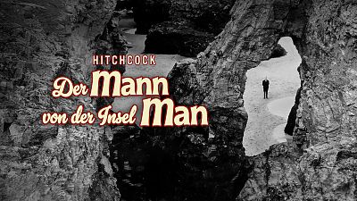 Cover zu Alfred Hitchcock: Der Mann von der Insel Man