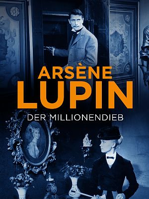 Cover zu Arsene Lupin, der Millionendieb