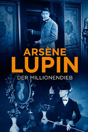 Cover zu Arsene Lupin, der Millionendieb