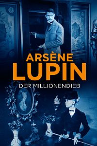 Cover Arsene Lupin, der Millionendieb