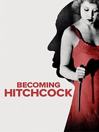 Cover zu Becoming Hitchcock