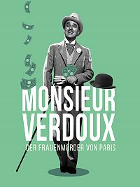 Cover Charlie Chaplin - Monsieur Verdoux - Der Frauenmörder von Paris