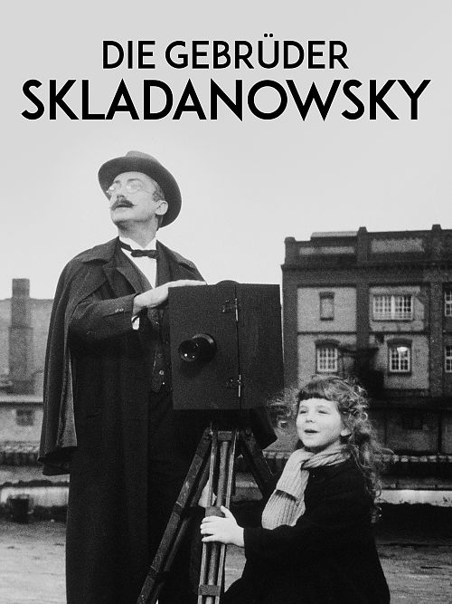 Cover zu Die Gebrüder Skladanowsky