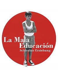 Cover La Mala Educación - Schlechte Erziehung
