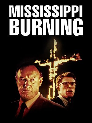 Cover zu Mississippi Burning – Die Wurzel des Hasses