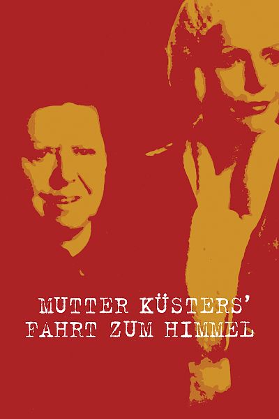 Bild zu Mutter Küsters Fahrt zum Himmel