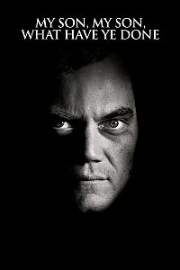 Cover My Son, My Son, What Have Ye Done