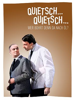 Cover zu Quietsch ... Quietsch ... Wer bohrt denn da nach Öl?