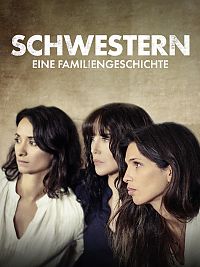 Cover zu Schwestern - Eine Familiengeschichte